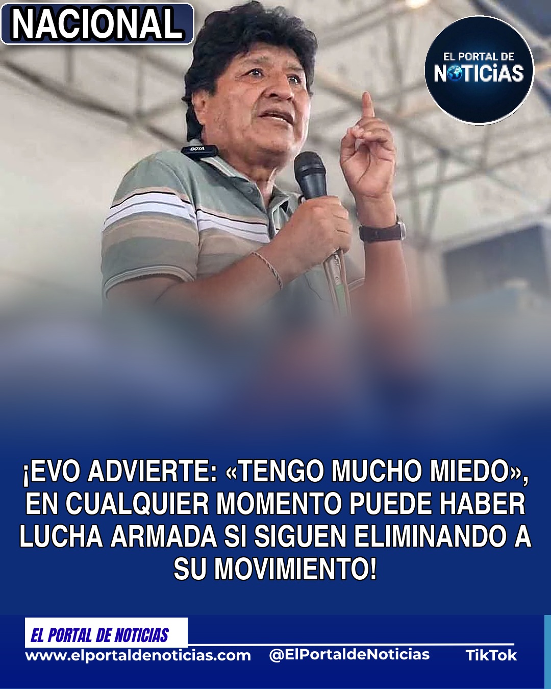 Evo Morales: «Tengo mucho miedo», advierte que en cualquier momento puede haber lucha armada si siguen eliminando a su movimiento político