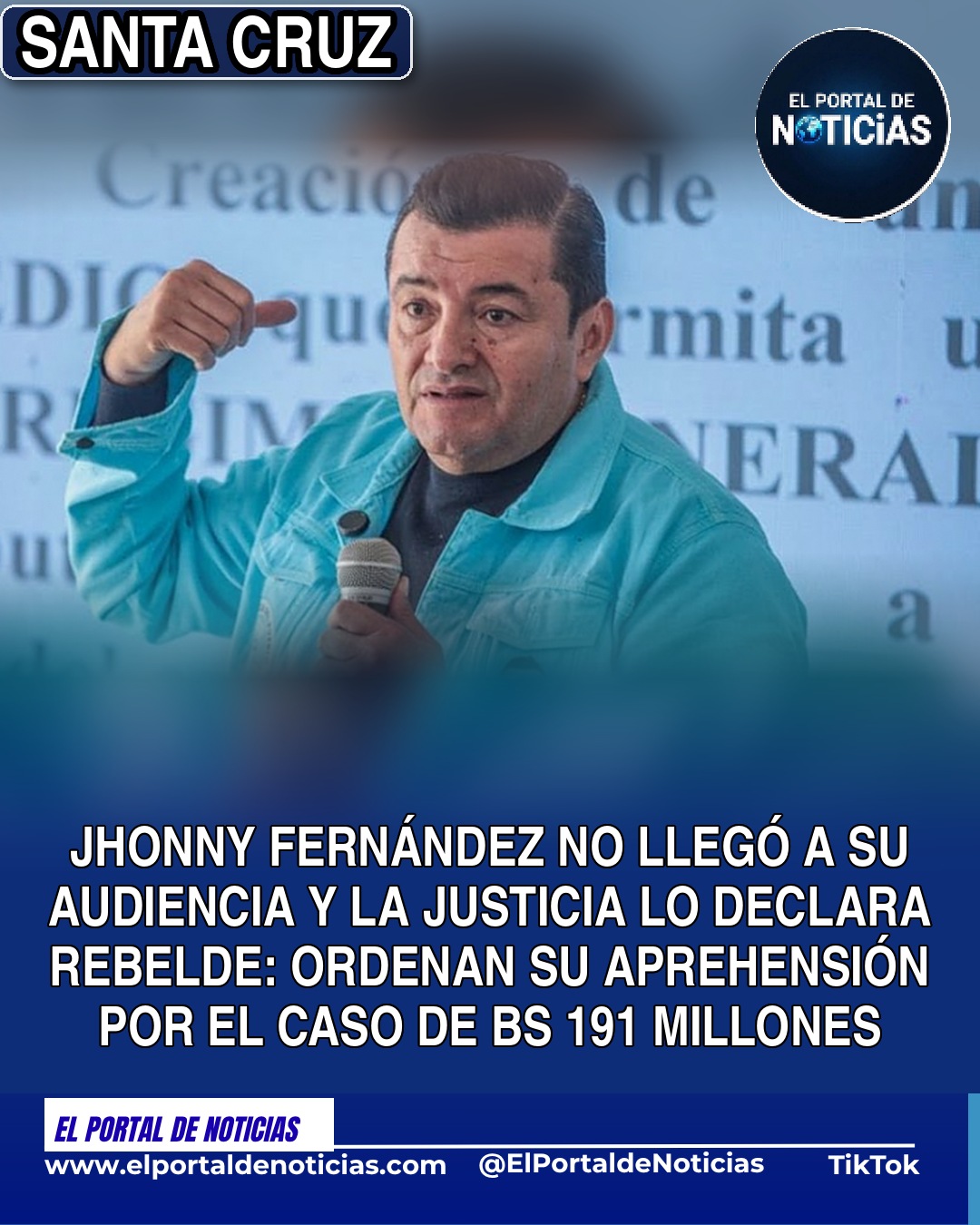 Exalcalde de Santa Cruz Jhonny Fernández