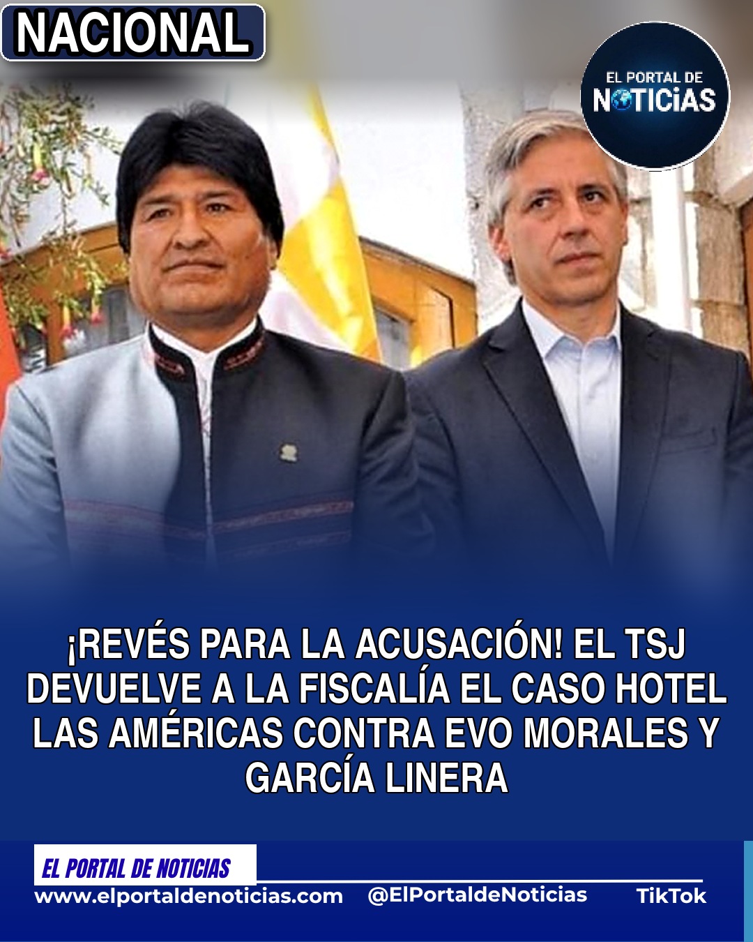 TSJ devuelve a la Fiscalía la acusación contra Evo Morales y García Linera por el caso Hotel Las Américas